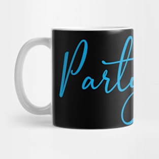 Party Calligraphy Casual Office Streetwear Mug